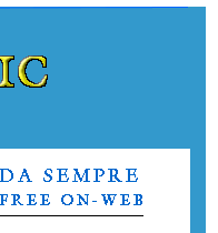 Un libero e gratuito servizio da sempre